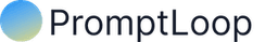 PromptLoop